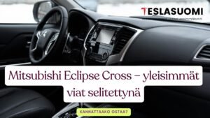 Mitsubishi Eclipse Cross – yleisimmät viat selitettynä